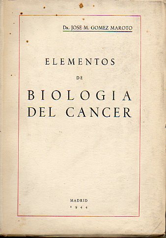 ELEMENTOS DE BIOLOGA DEL CNCER.