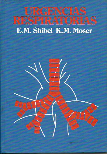 URGENCIAS RESPIRATORIAS. Versin espaola del Doctor A. Jornet Cases. Con 163 Ilustraciones.