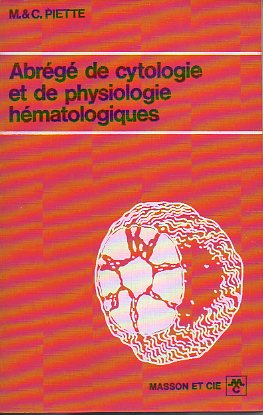 ABRG DE CYTOLOGIE ET DE PHYSIOLOGIE HMATOLOGIQUES.