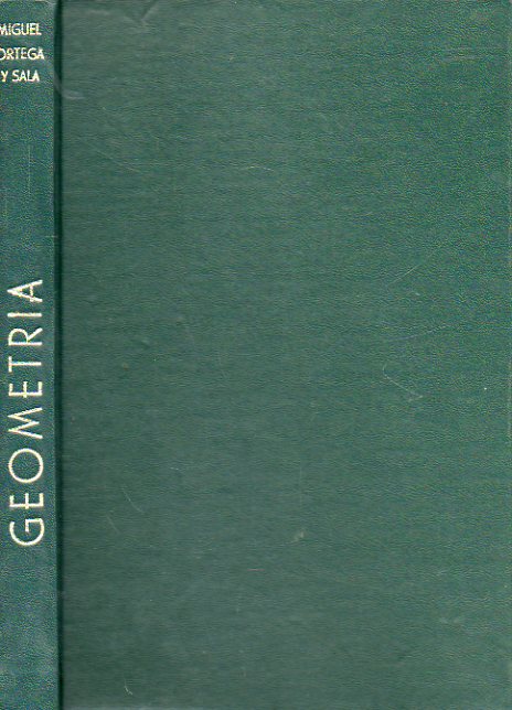 GEOMETRA. Obra elegida de texto para el ingreso en las academias militares. Tomo I. PARTE ELEMENTAL. 19 ed.