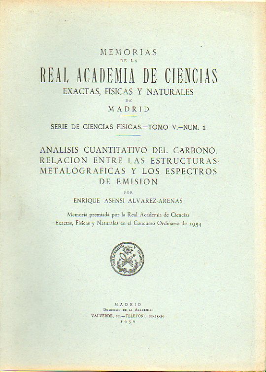 ANLISIS CUANTITATIVO DEL CARBONO. RELACIN ENTRE LAS ESTRUCTURAS METALOGRFICAS Y LOS ESPECTROS DE EMISIN.