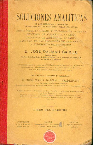 SOLUCIONES ANALTICAS DE LOS EJERCICIOS Y PROBLEMAS CONTENIDOS EN VARIAS OBRAS DEL AUTOR. LIBRO DEL MAESTRO. 13 ed. corregida y aumentada.