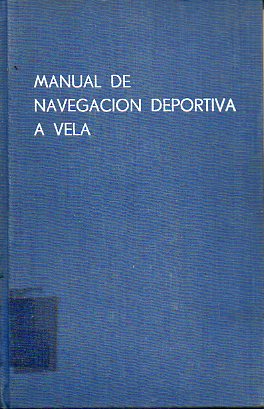 MANUAL DE NAVEGACIN DEPORTIVA A VELA.