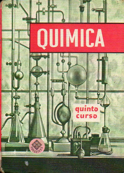 QUMICA. QUINTO CURSO.