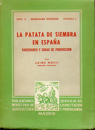 LA PATATA DE SIEMBRA EN ESPAA. VARIEDADES Y ZONAS DE PRODUCCIN.