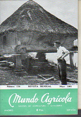 MUNDO AGRCOLA. Revista Mensual. Sntesis de Agricultura y Ganadera. N 110.
