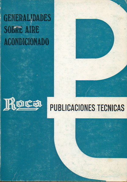 GENERALIDADES SOBRE AIRE ACONDICIONADO.