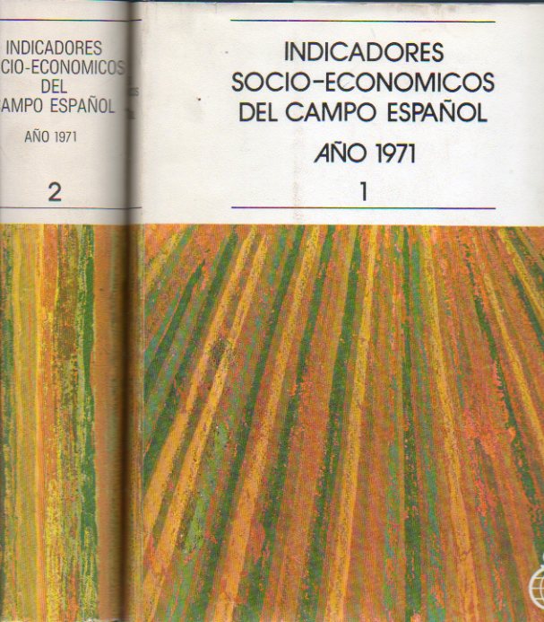 INDICADORES SOCIO-ECONMICOS DEL CAMPO ESPAOL. AO 1971. 2 Vols.
