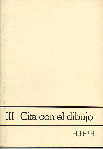 CITA CON EL DIBUJO. III.