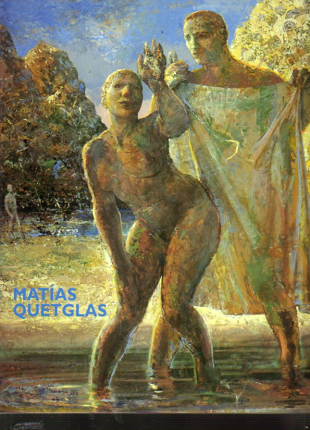 MATAS QUETGLAS. OBRAS 1975-1998. Exposicin Centro Cultural Casa del Cordn, Burgos, 5 de Febrero a 3 de Abril de 1999. Texto de Fernando Castro Flr