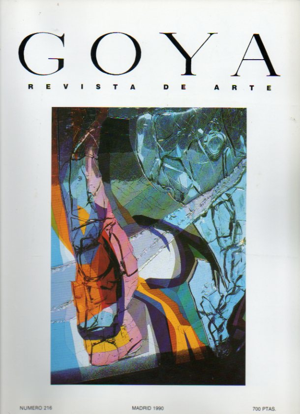 GOYA. Revista de Arte. N 216. El sepulcro del Arzobispo anaya Madlonado en la Catedral Vieja de Salamanca; COmentario del grabado de lUcas Cranach La