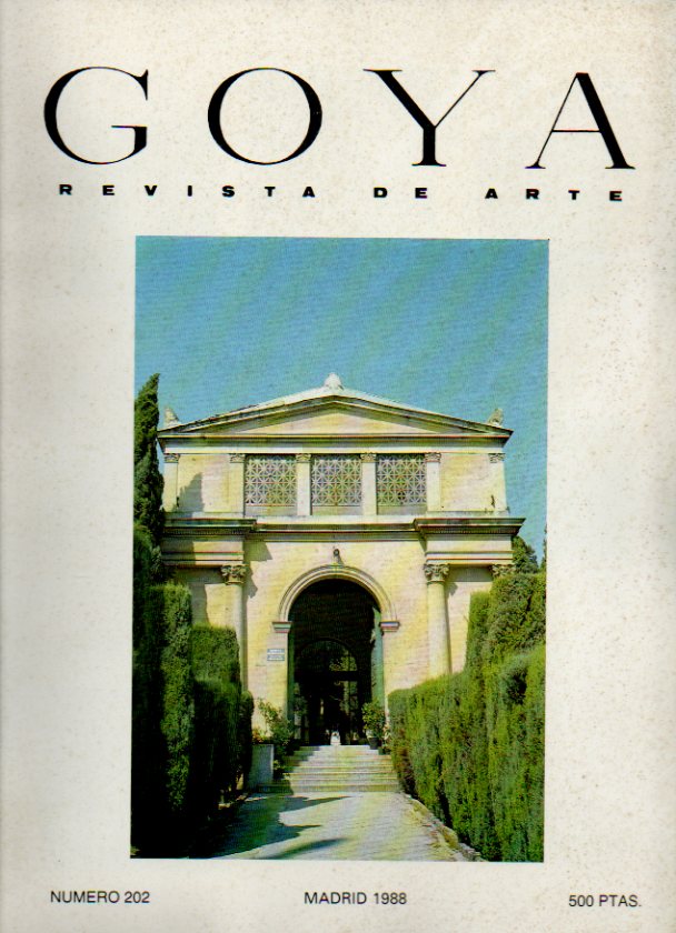 GOYA. Revista de Arte. N 202.  Nuevas pinturas del Maestro del Portillo en Espaa y Chile; Velzquez y el significado del retrato ecuestre barroco; J