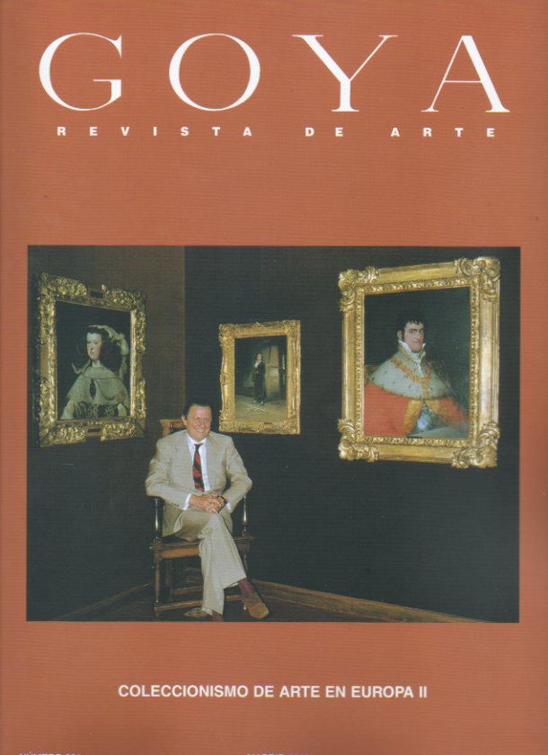 GOYA. Revista de Arte. N 291. Fausto y Giuseppe Bagati Valsecchi; la HIstoria hablada; La casa museo de Mario Praz en Roma; La coleccin Thyssen-Born