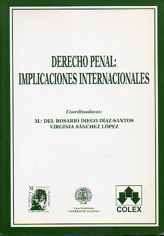 DERECHO PENAL: IMPLICACIONES INTERNACIONALES.