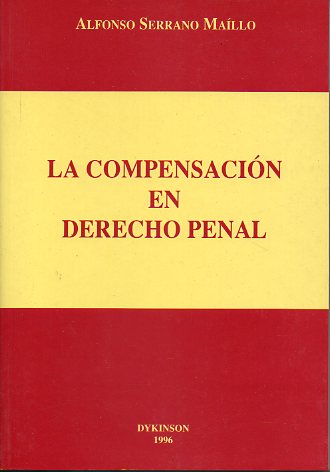 LA COMPENSACIN EN DERECHO PENAL.