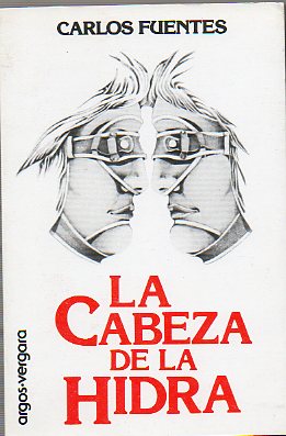 LA CABEZA DE LA HIDRA. 1 edicin.