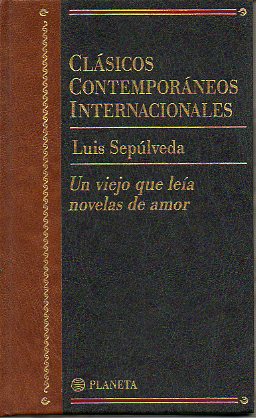 UN VIEJO QUE LEA NOVELAS DE AMOR.