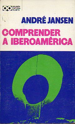 COMPRENDER A IBEROAMRICA.