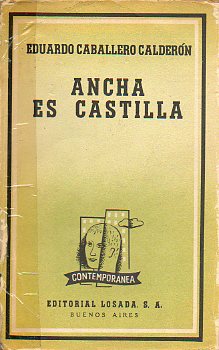 ANCHA ES CASTILLA.