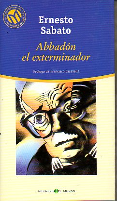 ABBADN EL EXTERMINADOR. Prl. Francisco Casavella.