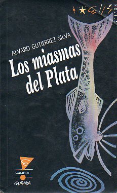 LOS MIASMAS DEL PLATA. Vietas de  Patricia Breccia.