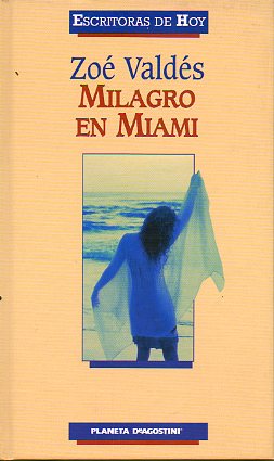 MILAGRO EN MIAMI.