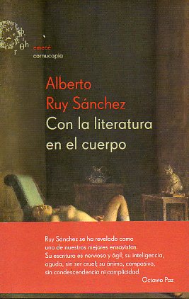 CON LA LITERATURA EN EL CUERPO. HISTORIAS DE LITERATURA Y MELANCOLA. Cont.: Rilke y Malte en Pars; Alberto Savinio, el arte de las distancias; Pier