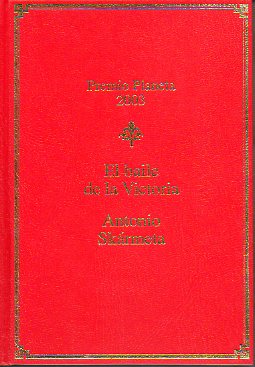 EL BAILE DE LA VICTORIA. Premio Planeta 2003.