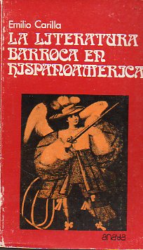 LA LITERATURA BARROCA EN HISPANOAMRICA.