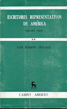 ESCRITORES REPRESENTATIVOS DE AMRICA. Tercera Serie. Vol. 2. Victoria Ocampo, Jorge Maach, Salvador Reyes, Miguel ngel Asturias, Carlos Pellicer, G