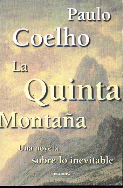 LA QUINTA MONTAA. 1 edicin espaola.