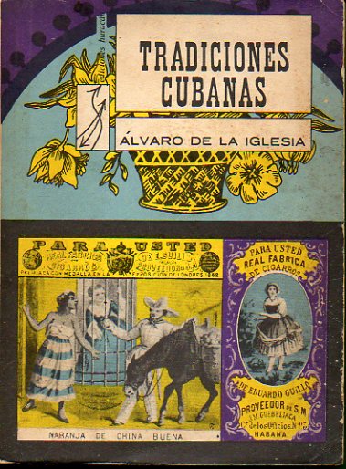 TRADICIONES CUBANAS.