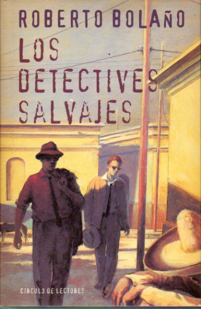 LOS DETECTIVES SALVAJES.