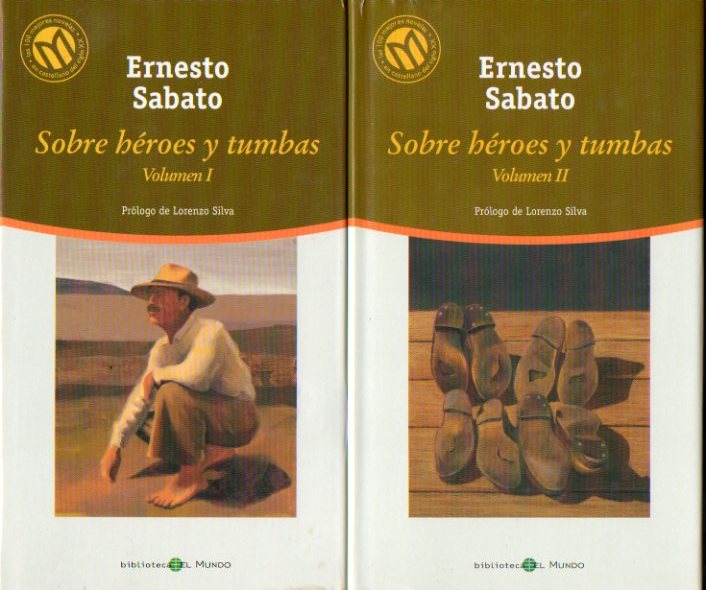 SOBRE HROES Y TUMBAS. Prlogo de Lorenzo Silva. 2 vols.