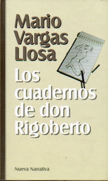 LOS CUADERNOS DE DON RIGOBERTO. Encuadernacin invertida.