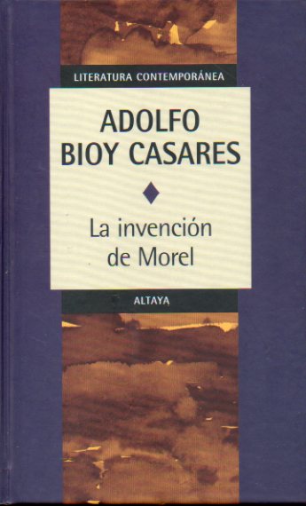 LA INVENCIN DE MOREL.