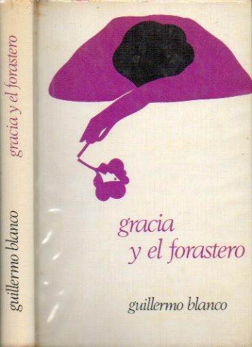 GRACIA Y EL FORASTERO.