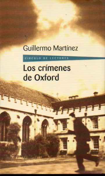 LOS CRMENES DE OXFORD. Con nota del anterior propietario en portadilla.