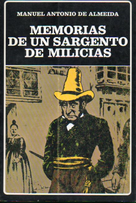 MEMORIAS DE UN SARGENTO DE MILICIAS.