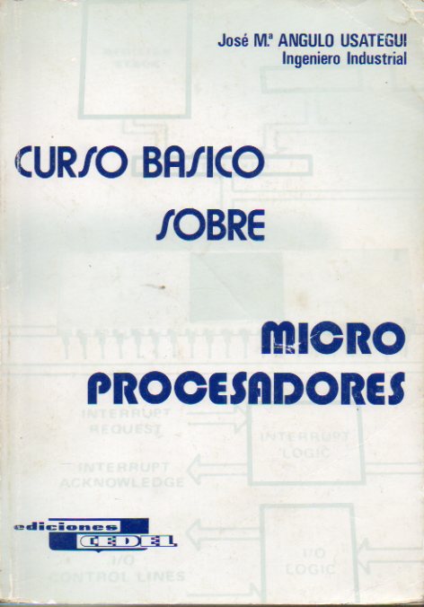 CURSO BSICO SOBRE MICROPROCESADORES. Ligeramente fatigado.