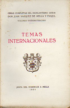 OBRAS COMPLETAS. Vol. XXIII. TEMAS INTERNACIONALES.