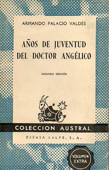 AOS DE JUVENTUD DEL DOCTOR ANGLICO.