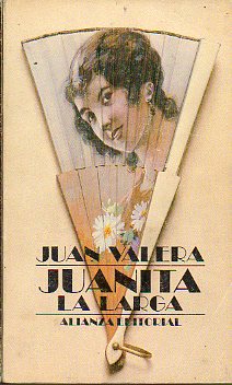 JUANITA LA LARGA. Prlogo de Francisco Caudet.