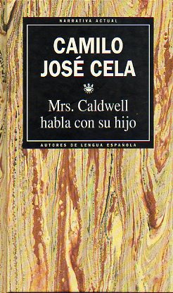 MRS. CALDWELL HABLA CON SU HIJO.