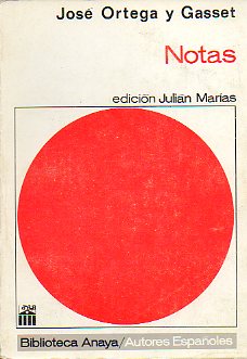 NOTAS. Edic. de Julin Maras.