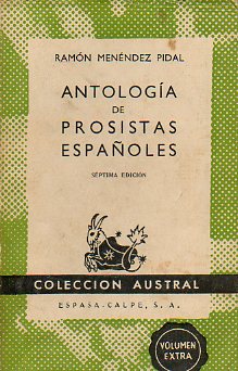 ANTOLOGA DE PROSISTAS ESPAOLES. 7 ed.