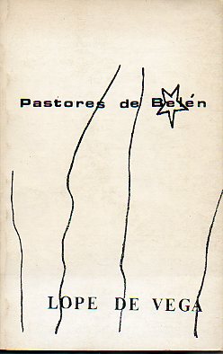 PASTORES DE BELN. PROSAS Y VERSOS DIVINOS DE...