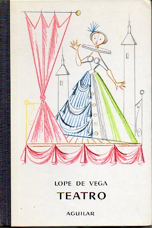 TEATRO: LA MOZA DEL CNTARO / EL CABALLERO DE OLMEDO. Adaptacin de A. J. M. Ilustraciones de Jos Francisco Aguirre. 2 ed.