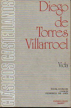 VIDA. Edicin, introduccin y notas de Federico de Ons. 6 ed.