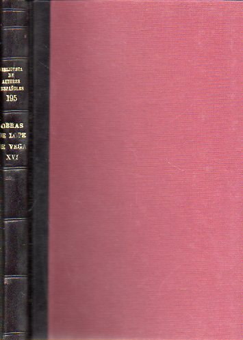 OBRAS.Tomo XVI. CRNICAS Y LEYENDAS DRAMTICAS DE ESPAA: LA AMISTAD PAGADA / COMEDIA DE BAMBA / EL LTIMO GOGO / LAS DONCELLAS DE SIMANCAS. Edicin y